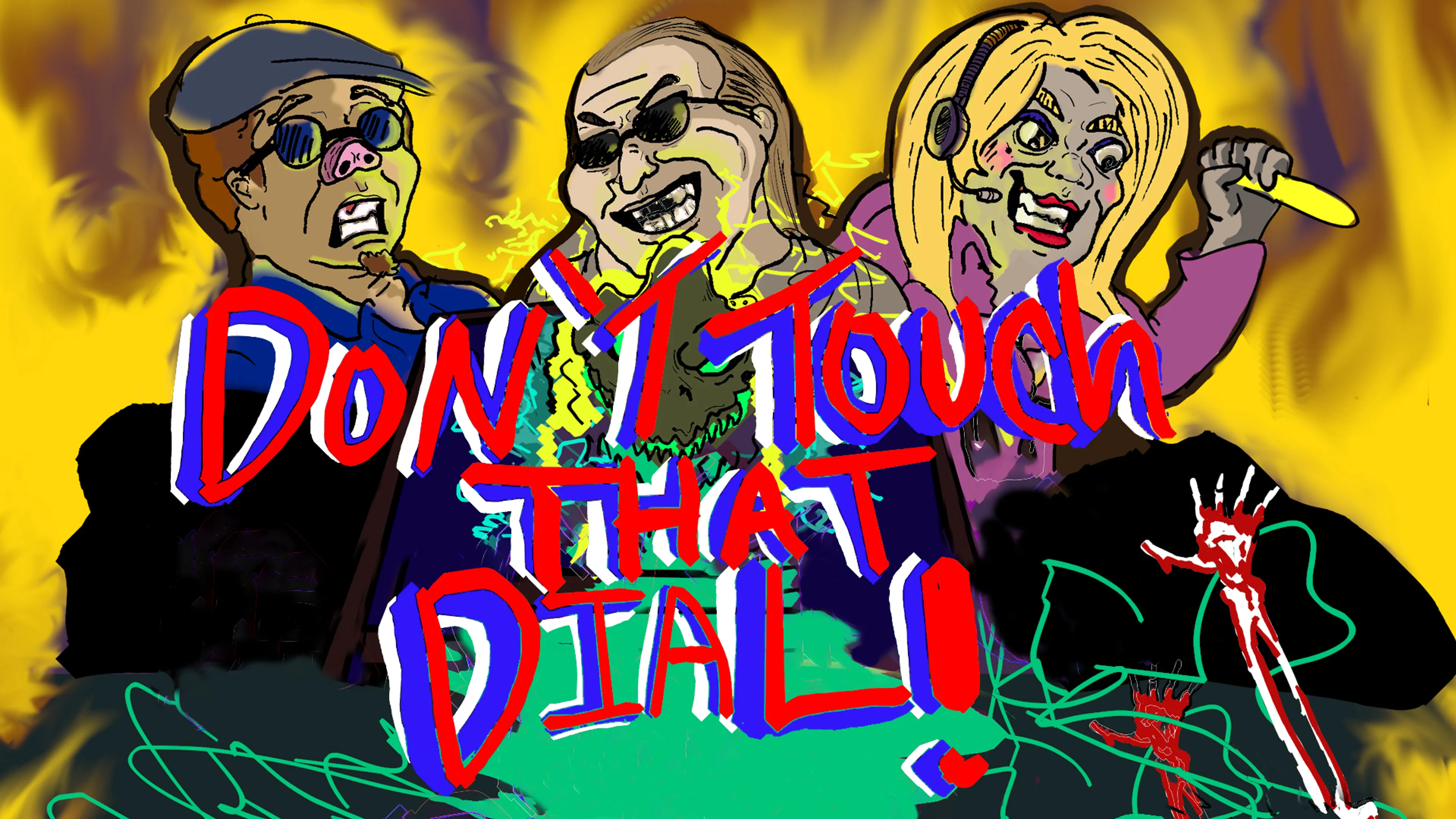 Don't Touch That Dial poster